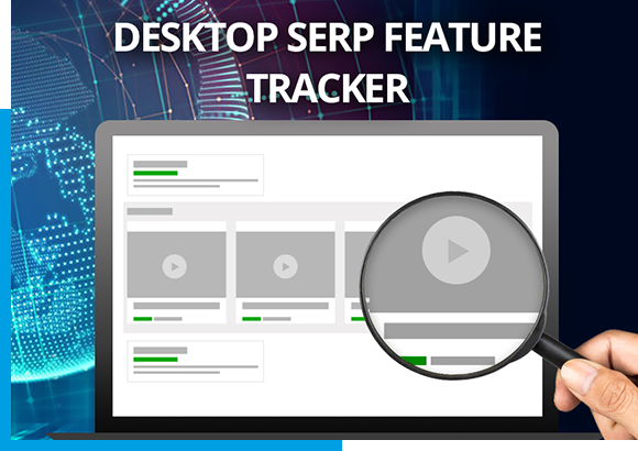 Desktop SERP Feature Tracker Promo